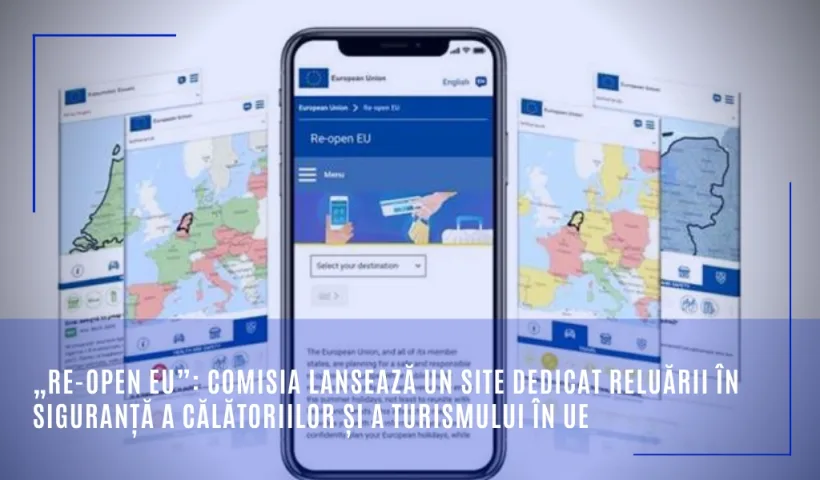 „Re-open EU”,  platforma online dedicată călătoriilor în siguranță