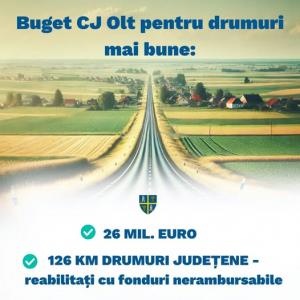 Drumuri mai bune pentru un județ &icirc;n mișcare!