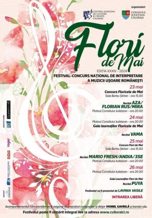 A XXXIV-a ediție a Festivalului de muzică ușoară rom&acirc;nească "Flori de Mai", din Călărași