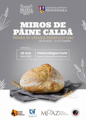 Miros de p&acirc;ine caldă la Deva &ndash; călătorie &icirc;n lumea dacilor