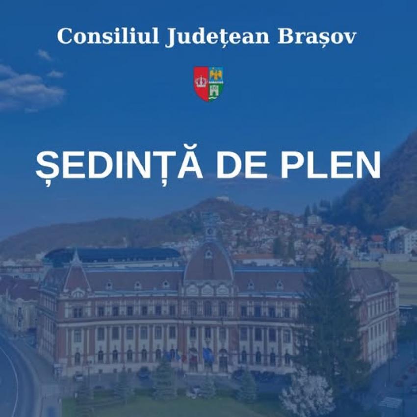 Prima ședință a CJ Brașov din 2026