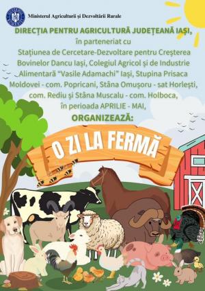Proiectul &bdquo;O zi la Fermă&rdquo; &icirc;n Iași