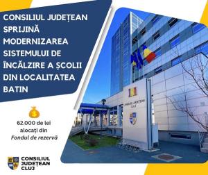 CJ Cluj sprijină modernizarea sistemului de &icirc;ncălzire al școlii din Batin